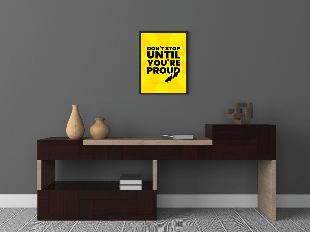 Don't stop until you are proud - 2